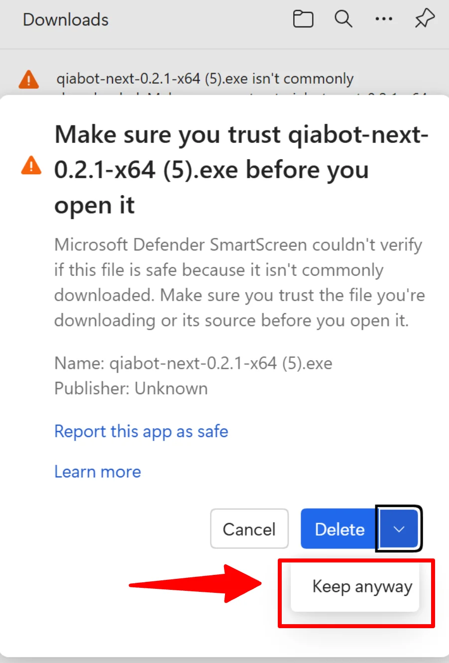 Windows trust prompt - select Keep anyway